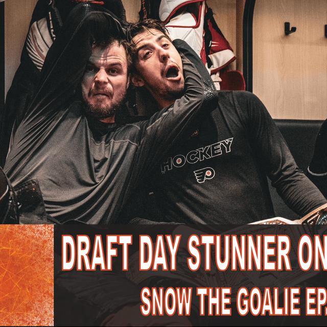Draft Day Stunner On The Way? - Snow The Goalie Ep. 244 - podcast episode cover