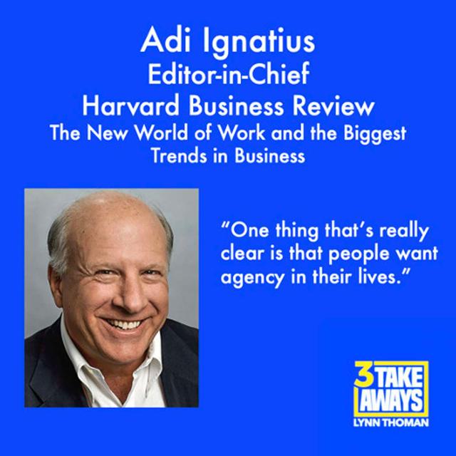 Harvard Business Review Editor in Chief Adi Ignatius: The New World of Work and the Biggest Trends in Business (#71) - podcast episode cover