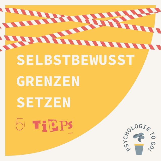 Selbstbewusst Grenzen setzen - podcast episode cover