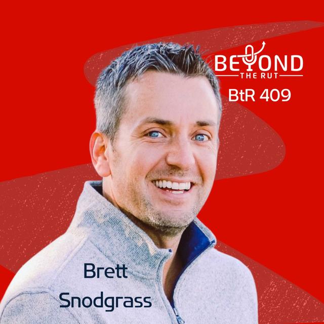 Getting Iron Deep in Unleashing Purpose with Brett Snodgrass - podcast episode cover