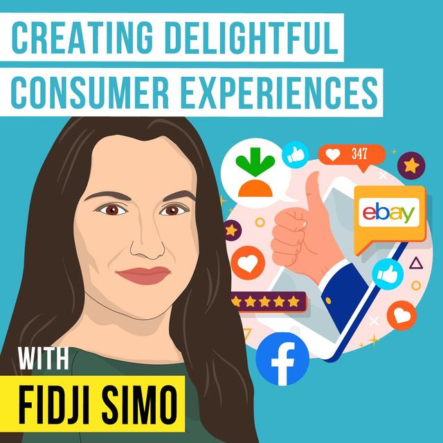 Fidji Simo - Creating Delightful Consumer Experiences - [Invest Like the Best, EP.328] - podcast episode cover