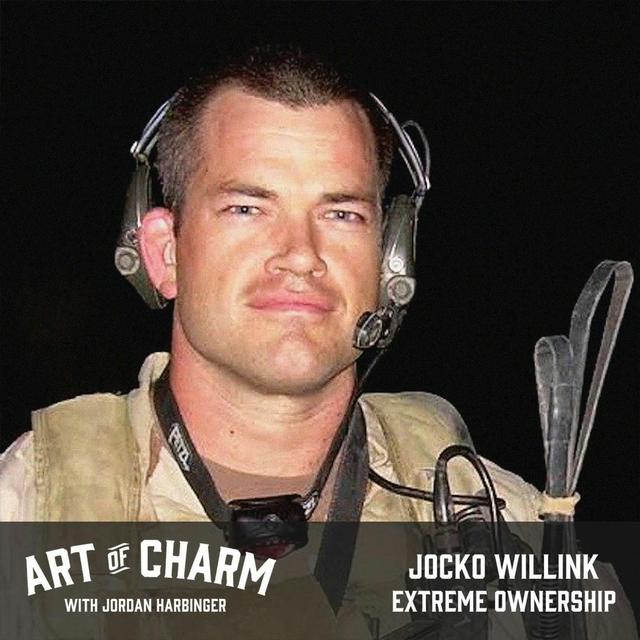 521: Jocko Willink | Extreme Ownership - podcast episode cover
