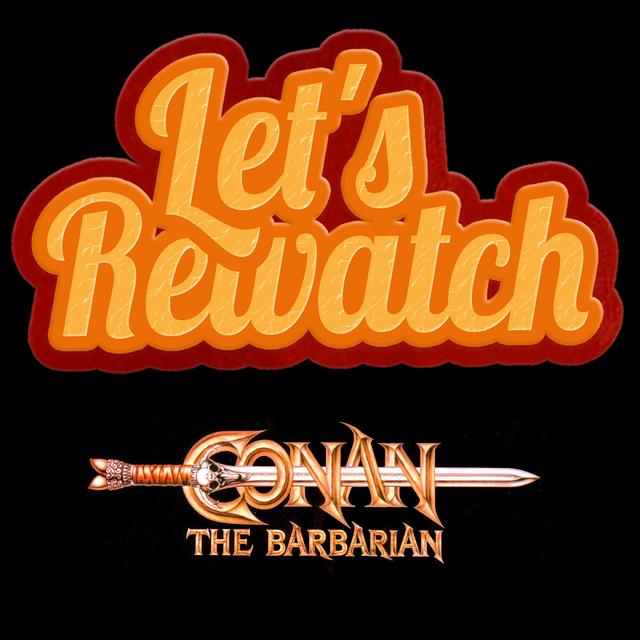 Conan the Barbarian (1982) with Jason Anarchy - podcast episode cover