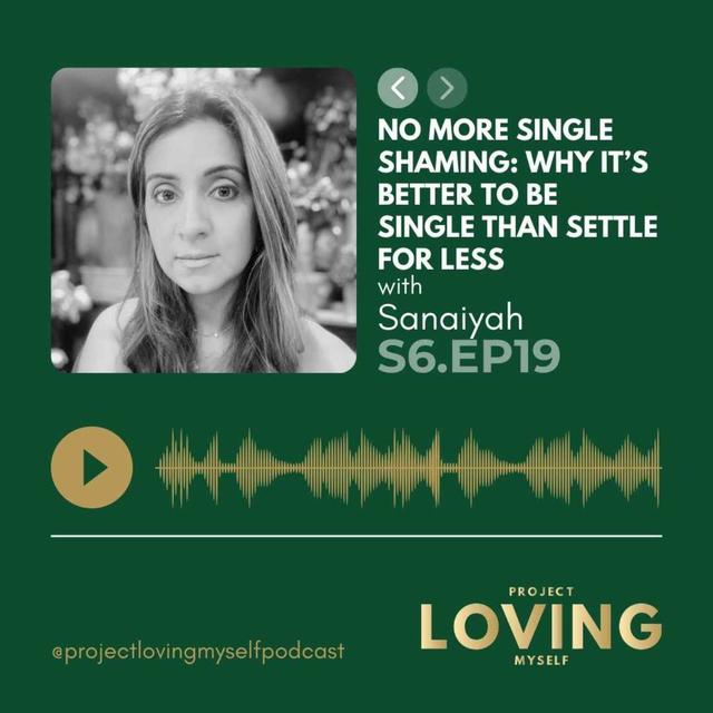 S6 Ep. 19: No More Single-Shaming: Why It’s Better to Be Single Than Settle for Less - podcast episode cover