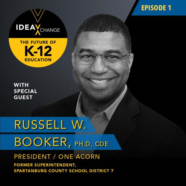 Return to Learn with Dr. Russell Booker | The Future of K-12 Education - podcast episode cover