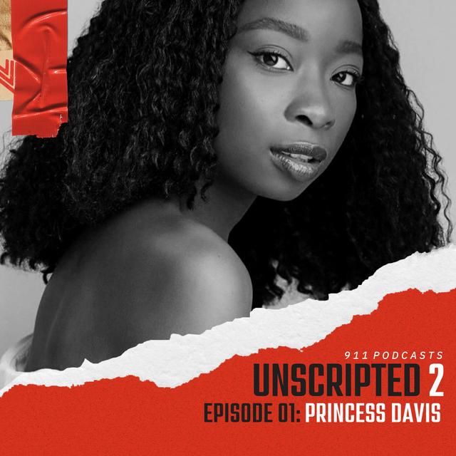 #201 - Unscripted...Princess Davis (ICE-CREAM) - podcast episode cover