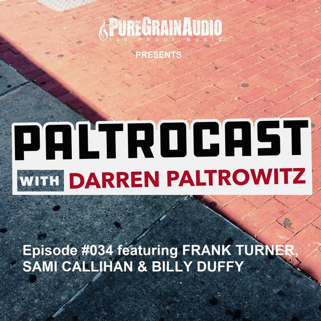 Episode #034: Frank Turner, Sami Callihan & The Cult’s Billy Duffy - podcast episode cover