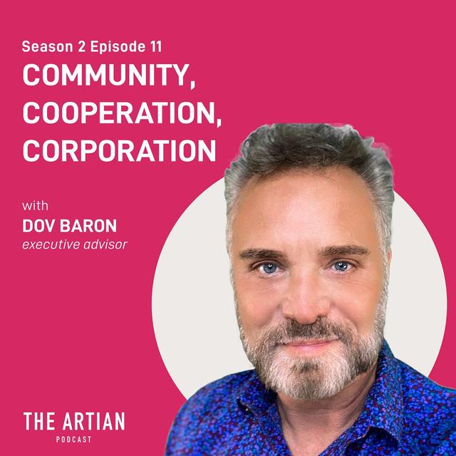 034 - Dov Baron. Community, Cooperation, Corporation. - podcast episode cover