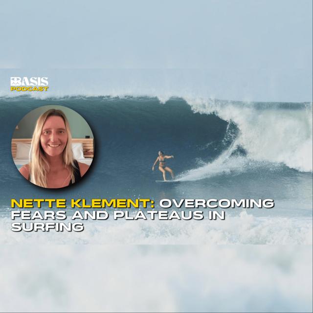 Nette Klement: Overcoming Fears and Plateaus in Surfing - podcast episode cover