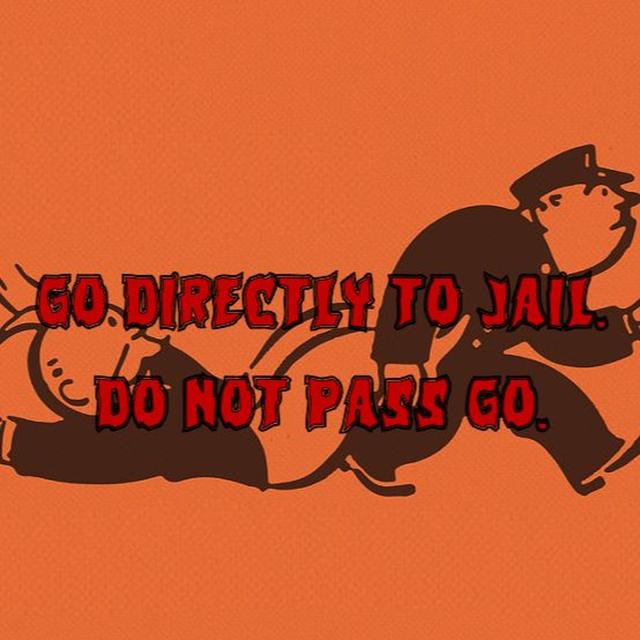 363. Go Directly to Jail. Do Not Pass Go. - podcast episode cover