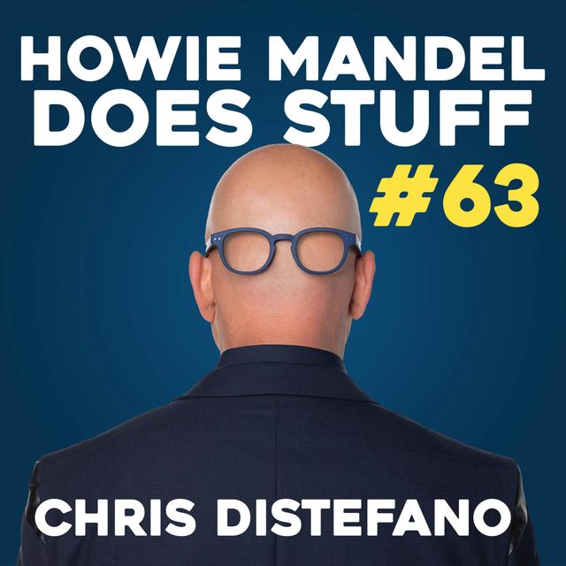 Chris DiStefano Knows How to Survive Prison! | Howie Mandel Does Stuff #63 - podcast episode cover