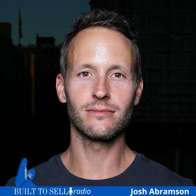 Ep 390 Josh Abramson, founder of Vimeo, CollegeHumour.com and TeePublic on growing a fanatical following, avoiding an earn-out, mastering SEO, accelerating acquisitions and his $41 million exit - podcast episode cover
