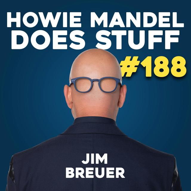 Jim Breuer Defends Controversy Around Joe Rogan | Howie Mandel Does Stuff #188 - podcast episode cover