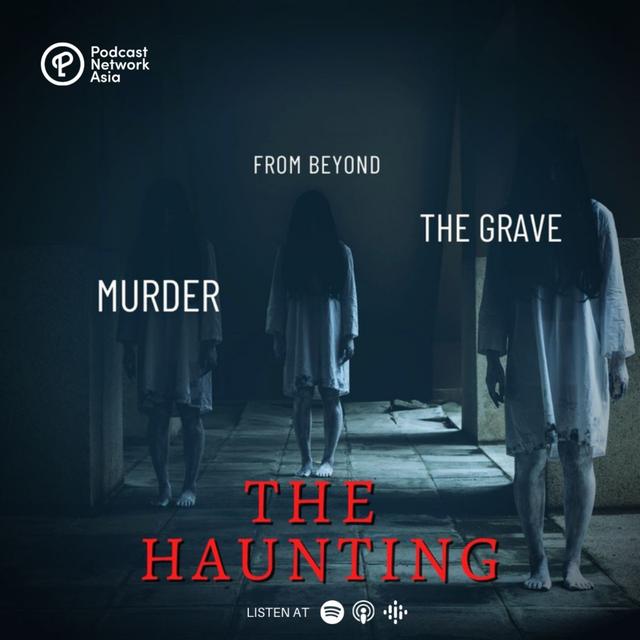 Episode 1: The Haunting Part 2 - Murder Ghosts - podcast episode cover