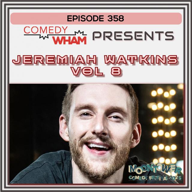 Jeremiah Watkins (Volume 8) - podcast episode cover