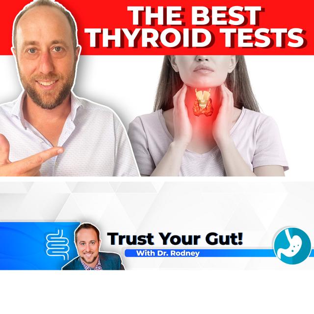 Don't Skip These Thyroid Tests! - podcast episode cover