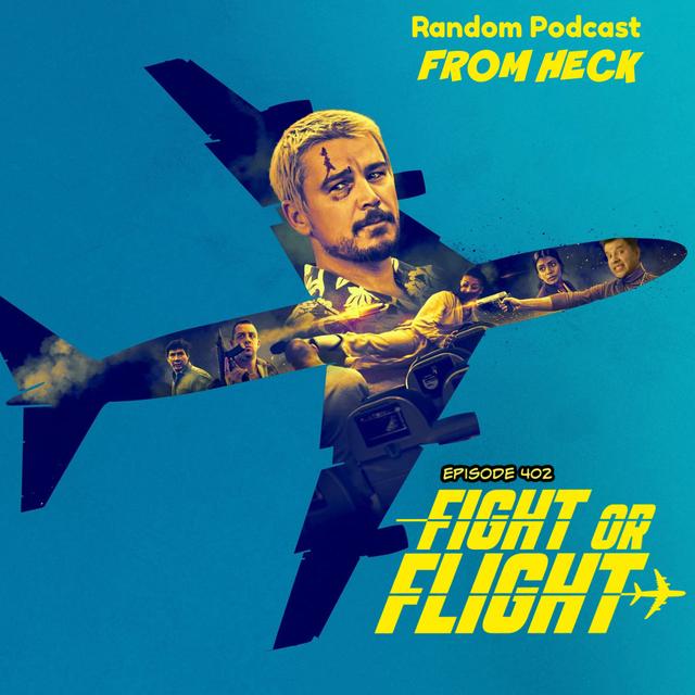 Episode 402: Fight or Flight, The Last of Us, Star Wars: Andor, And More - podcast episode cover