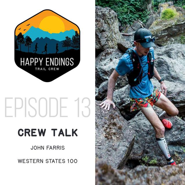 Western States Endurance Run with John Farris - podcast episode cover