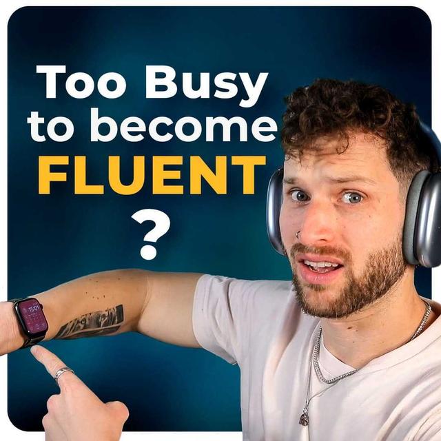 #429 - How to Get Fluent in English in 2025 — Even If You’re BUSY - podcast episode cover