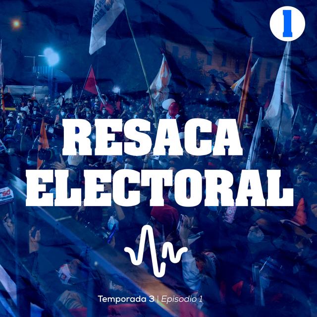 Resaca electoral - podcast episode cover