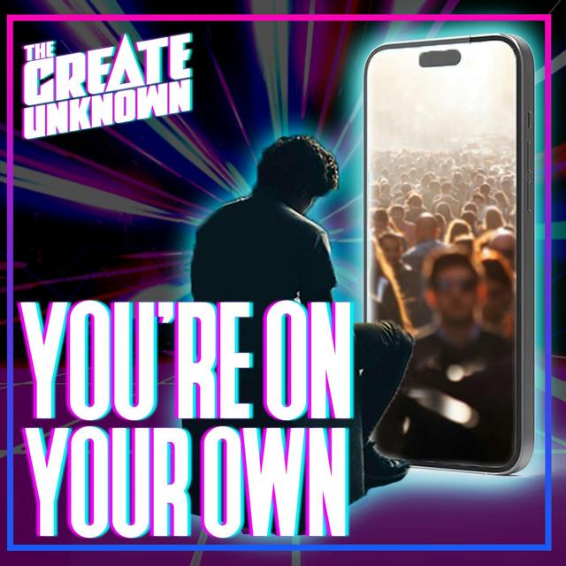 You’re On Your Own - podcast episode cover