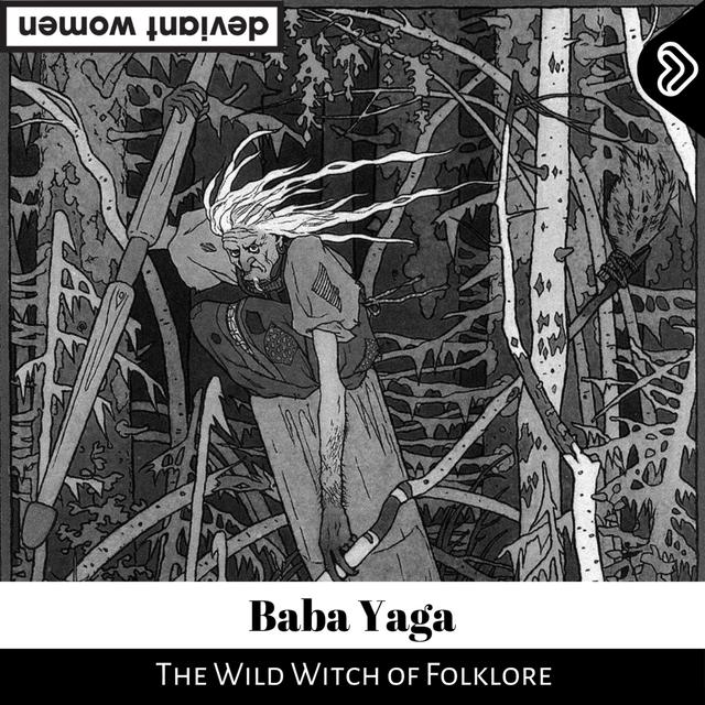 Baba Yaga - podcast episode cover