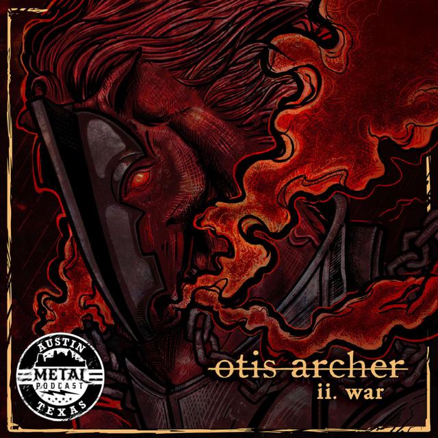 Have You Heard - Otis Archer - podcast episode cover