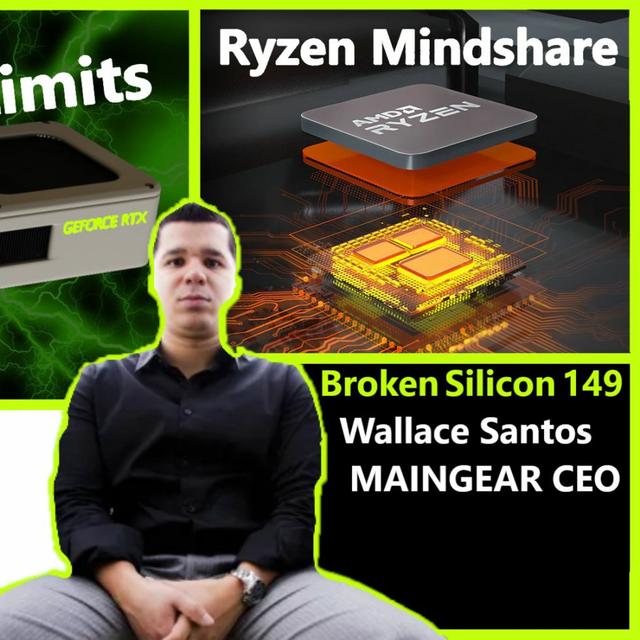 149. Ryzen Mindshare 2022, Nvidia Lovelace TDP Limits, SI Steam Deck | MAINGEAR CEO - podcast episode cover