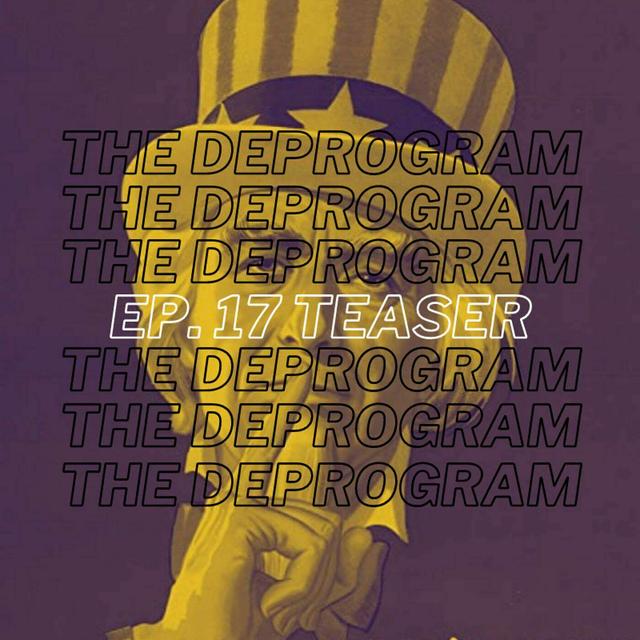 Teaser: Episode 17 - American Innocence (Ft. Danny Haiphong) - podcast episode cover