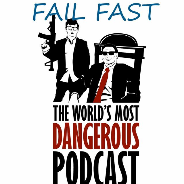 WMDP Ep 16 - Fail Fast - podcast episode cover