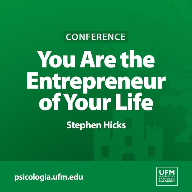 You Are the Entrepreneur of Your Life | Stephen Hicks - podcast episode cover