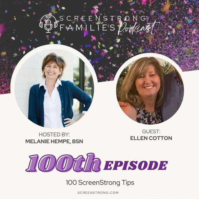 100 ScreenStrong Tips with Ellen Cotton (#100) - podcast episode cover