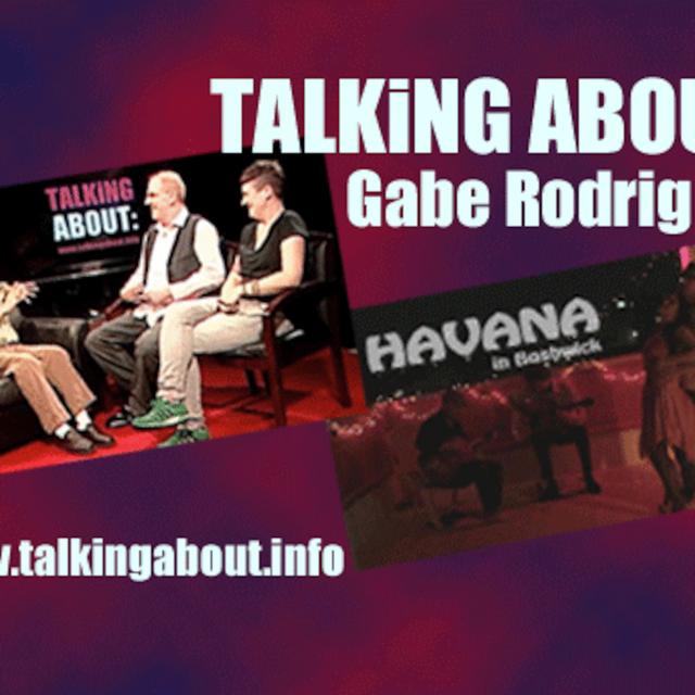 Talking About: Gabe Rodriguez - podcast episode cover