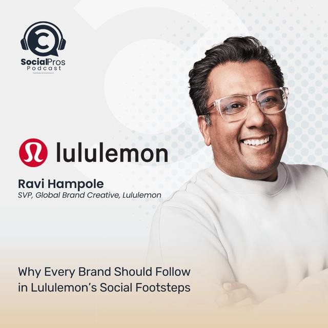 Why Every Brand Should Follow in Lululemon’s Social Footsteps - podcast episode cover