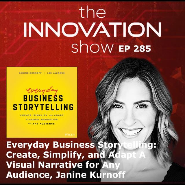 Everyday Business Storytelling with Janine Kurnoff - podcast episode cover