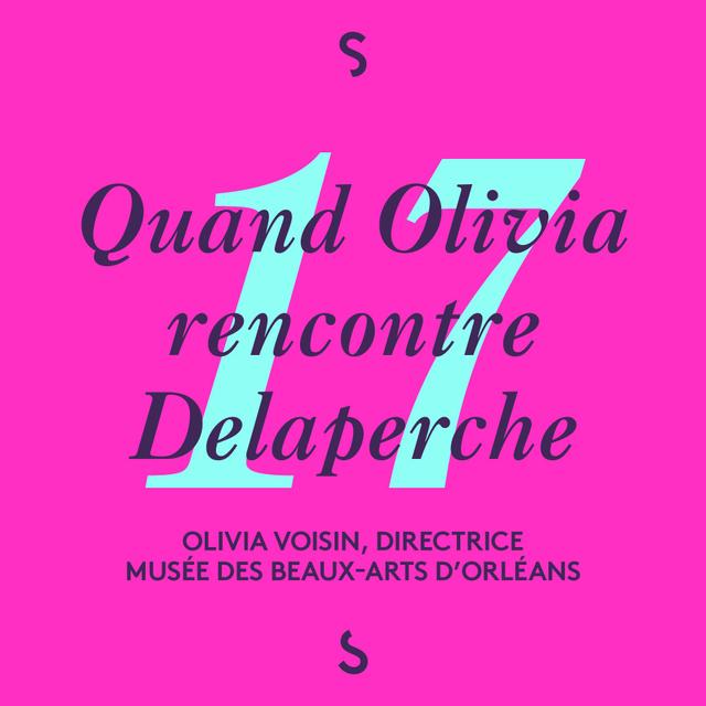 Quand Olivia rencontre Delaperche - podcast episode cover