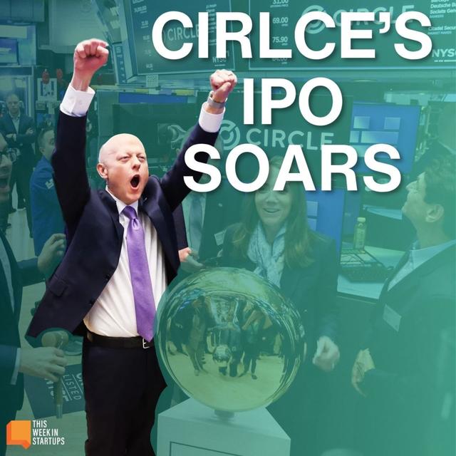Circle’s IPO Soars, The Future of VC and Cursor’s Crazy Growth | E2135 - podcast episode cover