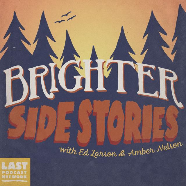 Brighter Side Stories 42 - podcast episode cover