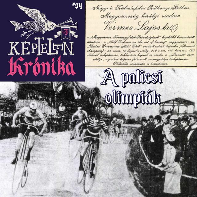 KK #34 – A palicsi olimpiák - podcast episode cover