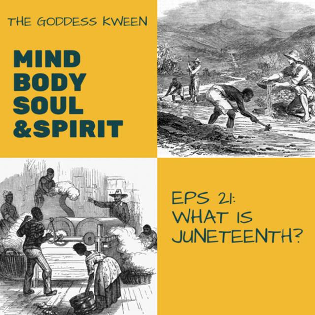 Juneteenth: What is it and why it’s important!! - podcast episode cover