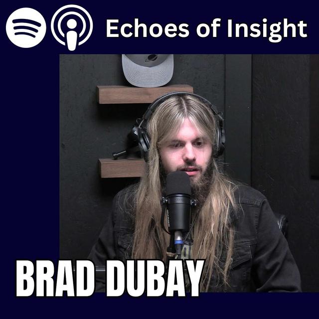 #4 - Brad Dubay - Music, Passion, Fame - podcast episode cover