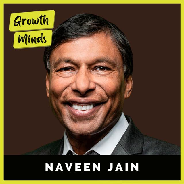 This Man Turned $5 Into BILLIONS: "Apply This Framework to Become RICH..." | Naveen Jain - podcast episode cover