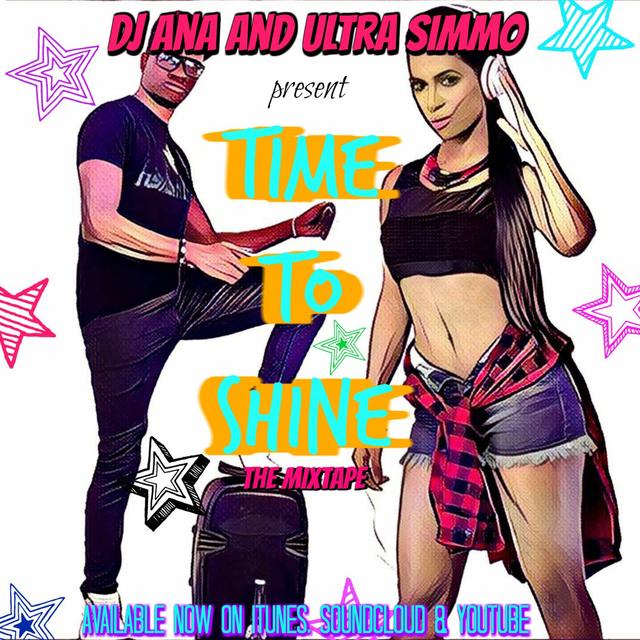 2017 Soca - Dj Ana and Ultra Simmo present "Time to Shine" - podcast episode cover