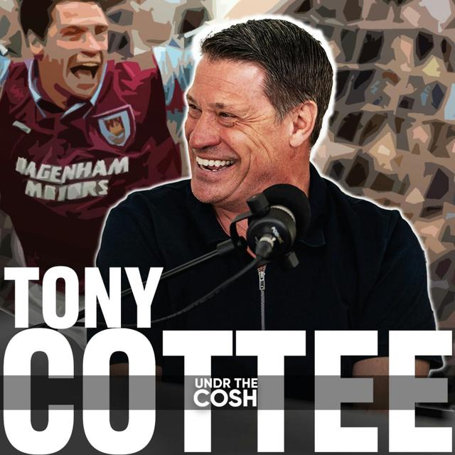 Tony Cottee| Down the Drainpipe - podcast episode cover