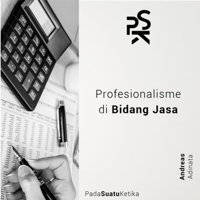 Profesionalisme di Bidang Jasa - podcast episode cover