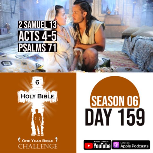 Day 159 | Amnon hurts Tamar | Absalom gets revenge | Ananias and Sapphira suddenly die - podcast episode cover