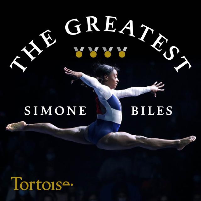 The Greatest: Simone Biles - podcast episode cover