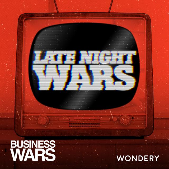 Late Night Wars | Late Night Explodes | 3 - podcast episode cover