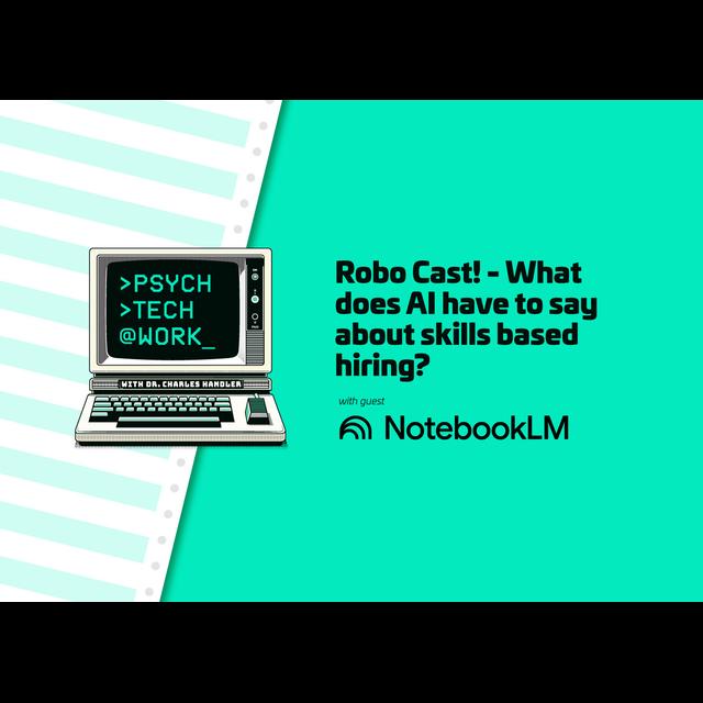 What does AI know about Skills Based Hiring? Listen and find out! - podcast episode cover