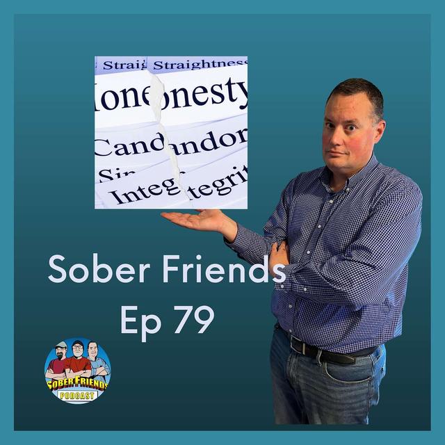 E80: Get Vulnerable, Get Honest and Get Intimate With Those You Trust.  Your Sobriety Depends on It - podcast episode cover